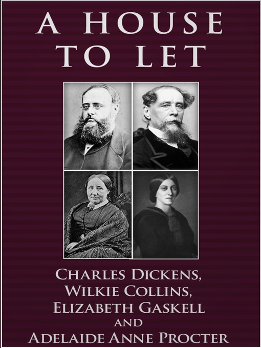 Title details for A House to Let by Charles Dickens - Available